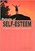 Portraits of Self-Esteem: Sixteen Paths to Competency and Self-Worth