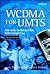 WCDMA for UMTS: Radio Access for Third Generation Mobile Communications