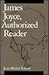 James Joyce, Authorized Reader