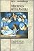 Meetings With Angels by H.C. Moolenburgh