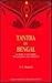 Tantra in Bengal: A Study i...
