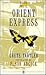 Orient Express (Oxford Paperbacks)