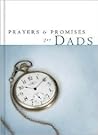 Prayers & Promises For Dads