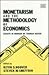 MONETARISM AND THE METHODOLOGY OF ECONOMICS: Essays in Honour of Thomas Mayer