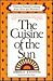 The Cuisine of the Sun: Cla...