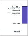 Probability: The Science of Uncertainty With Applications to Investments, Insurance, and Engineering