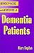 Clinical Practice With Caregivers Of Dementia Patients
