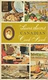 The Laura Secord Canadian Cook Book by Canadian Home Economics Ass...