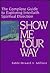 Show Me Your Way: The Complete Guide to Exploring Interfaith Spiritual Direction