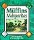 From Muffins to Margaritas by Inn Route