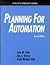 Planning for Automation: A ...