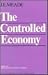 The controlled economy, (Hi...