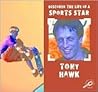 Tony Hawk (Discover the Life of a Sports Star)