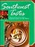Southwest Tastes: From the Television Series Great Chefs of the West