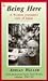 Being Here: A Western Journalists View of Japan