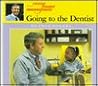 Going to the Dentist by Fred Rogers