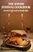The Jewish Festival Cookbook by Fannie Engle