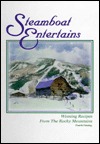 Steamboat Entertains: Winning Recipes from Ski Town USA (Plastic Comb)