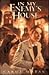 In My Enemy's House by Carol Matas In My Enemy's House by Carol Matas