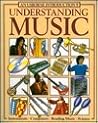 Understanding Music (Introduction Series)