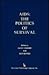 AIDS: The Politics of Survi...