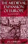 The Medieval Expansion of Europe (Clarendon Paperbacks)