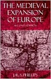 The Medieval Expansion of Europe (Clarendon Paperbacks)
