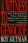 A Witness to Genocide