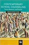 Contemporary School Counseling by Christopher A. Sink Contemporary School Counseling by Christopher A. Sink