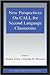New Perspectives on CALL for Second Language Classrooms