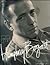 The Complete Films of Humphrey Bogart