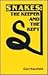 Snakes: The Keeper and the ...