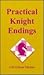 Practical Knight Endings by Edmar Mednis