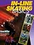In-Line Skating Basics