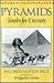 Pyramids: Tombs for Eternity