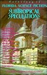 Subtropical Specu...
