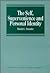 The self, supervenience, and personal identity (Avebury series in philosophy)