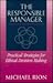The Responsible Manager: Practical Strategies for Ethical Decision Making