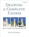 Drawing: A Complete Course