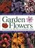 The Complete Book of Garden Flowers by Graham Strong The Complete Book of Garden Flowers by Graham Strong