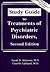 Study Guide to Treatments of Psychiatrics Disorders