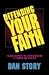 Defending Your Faith: Reliable Answers for a New Generation of Seekers and Skeptics