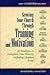 Growing Your Church Through Training and Motivation: 30 Strategies to Transform Your Ministry (Library of Leadership Development)