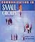 Communicating in Small Groups: Principles and Practices (7th Edition)