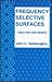 FREQUENCY SELECTIVE SURFACE: ANALYSIS AND DESIGN (Electronic & Electrical Engineering Research Studies. Antennas Series, 10)