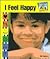 I Feel Happy (How Do You Feel?)