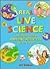 Real Live Science: Top Scie...