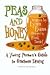 Peas and Honey: A Young Per...
