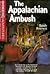 The Appalachian Ambush (Cho...
