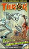 Turok, Path of Destruction Turok, Path of Destruction